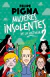 Mujeres insolentes de la historia 2