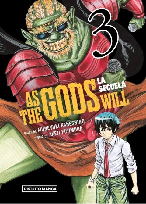 AS THE GODS WILL 3 (LA SECUELA)