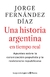 UNA HISTORIA ARGENTINA EN TIEMPO REAL