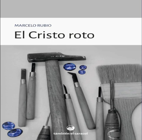 EL CRISTO ROTO