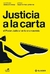 JUSTICIA A LA CARTA