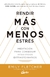 RENDIR MAS CON MENOS ESTRES