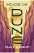 HIJOS DE DUNE (CRONICAS DE DUNE 3)