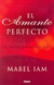 EL AMANTE PERFECTO **PROMO**