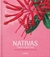 NATIVAS - FLORES ARGENTINAS