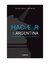 HACKEAR LA ARGENTINA