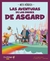 MITOS NORDICOS - LAS AVENTURAS DE LOS DIOSES DE ASGARD