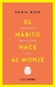 EL HABITO HACE AL MONJE
