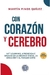 CON CORAZON Y CEREBRO