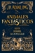 ANIMALES FANTASTICOS Y DONDE ENCONTRARLOS