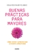 BUENAS PRACTICAS PARA MAYORES