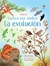 CONOCE POR DENTRO LA EVOLUCION