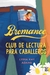 BROMANCE - CLUB DE LECTURA PARA CABALLEROS