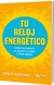 TU RELOJ ENERGETICO