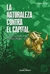 LA NATURALEZA CONTRA EL CAPITAL