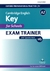 CAMBRIDGE ENGLISH KEY FOR SCHOOLS A2 - EXAM TRAINER WITH KEY