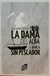 LA DAMA DEL ALBA / LA BARCA SIN PESCADOR