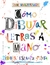 COMO DIBUJAR LETRAS A MANO
