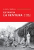 ESTANCIA LA VENTURA - SU ORIGEN Y SU HISTORIA