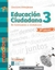 EDUCACION CIUDADANA 3 SERIE LLAVES (2º EDICION) **NOVEDAD 2024**