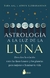 ASTROLOGIA A LA LUZ DE LA LUNA