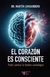 EL CORAZON ES CONSCIENTE