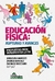 EDUCACION FISICA - RUPTURAS Y AVANCES