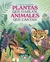 PLANTAS QUE HABLAN - ANIMALES QUE CANTAN !