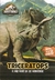 TRICERATOPS - EL MAS FEROZ DE LOS HERBIVOROS