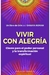 VIVIR CON ALEGRIA