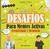 DESAFIOS PARA MENTES ACTIVAS - CREATIVIDAD Y MEMORIA