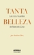 TANTA BELLEZA