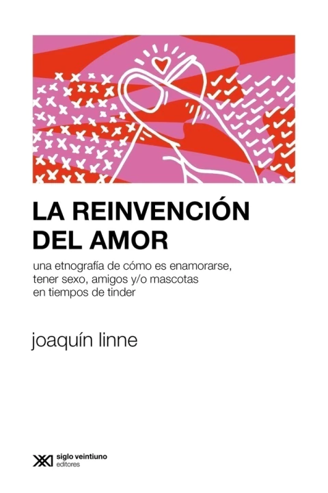 LA REINVENCION DEL AMOR