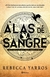 ALAS DE SANGRE