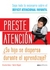 PRESTE ATENCION