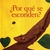 POR QUE SE ESCONDEN ?