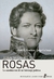 JUAN MANUEL DE ROSAS