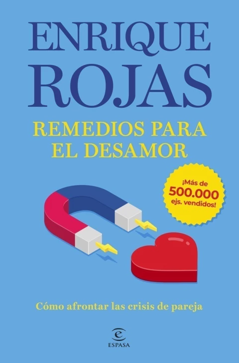 REMEDIOS PARA EL DESAMOR. NUEVA EDICIÓN AMPLIADA Y ACTUALIZADA