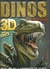 DINOS - LA BESTIA 3D TD