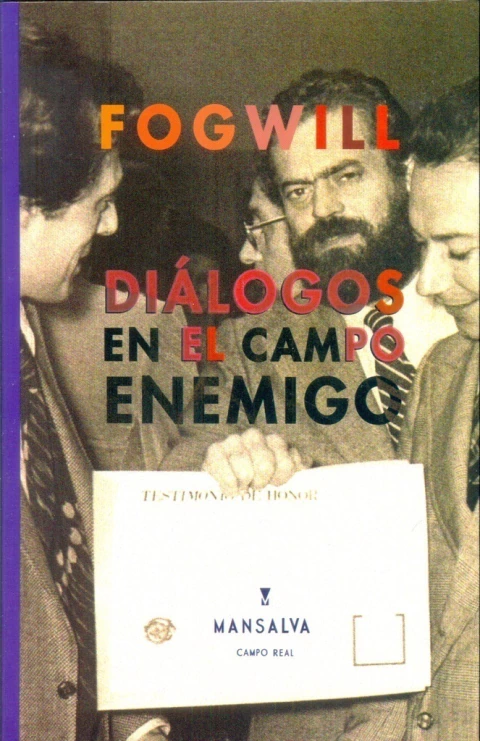 DIALOGOS EN EL CAMPO ENEMIGO