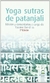 YOGA SUTRAS DE PATANJALI - 7MA EDICION