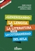 " GENERIZANDO " - LA LENGUA Y LA LITERATURA DESDE LA COTIDIANEIDAD DEL AULA