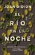 EL RIO EN LA NOCHE
