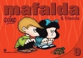 MAFALDA & FRIENDS 9