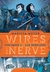 WIRES AND NERVE 2 LOS REBELDES (NOVELA GRAFICA)