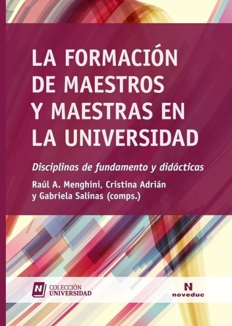 LA FORMACION DE MAESTROS Y MAESTRAS EN LA UNIVERSIDAD
