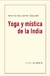 YOGA Y MISTICA DE LA INDIA