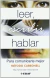 LEER ESCRIBIR HABLAR PARA COMUNICARTE MEJOR **PROMO**