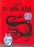 LAS AVENTURAS DE TINTIN 5 - EL LOTO AZUL