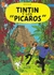 LAS AVENTURAS DE TINTIN 23 - TINTIN Y LOS PICAROS